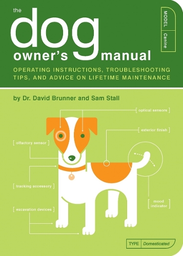 The Dog Owner's Manual (Paperback)