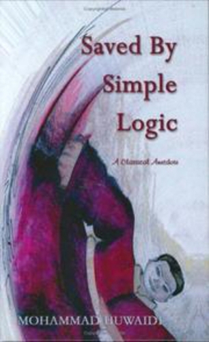 Saved By Simple Logic: A Classical Anecdote (Hardback)