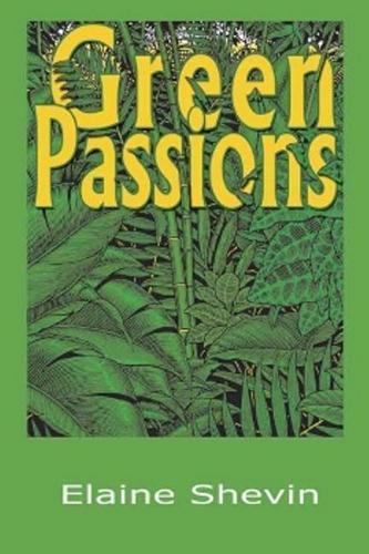 Green Passions (Hardback)