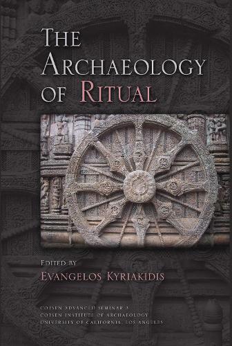 The Archaeology of Ritual - Cotsen Advanced Seminars (Paperback)