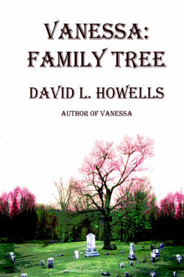 Vanessa: Family Tree. Sequel to Vanessa (Hardback)