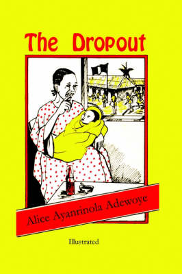 The Dropout - Women in War-torn Africa (Paperback)