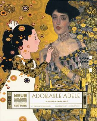 Adorable Adele: A Modern Fairy Tale (Hardback)