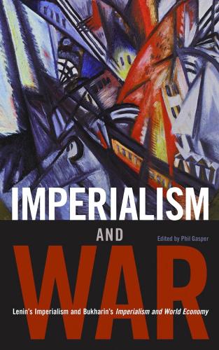Haymarket Books Imperialism And War