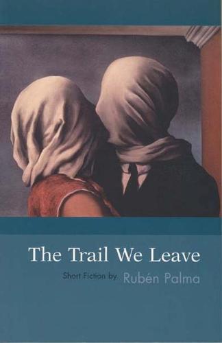 The Trail We Leave (Paperback)