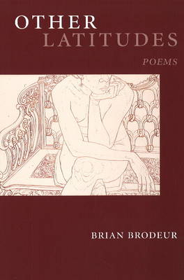 Other Latitudes: Poems (Paperback)