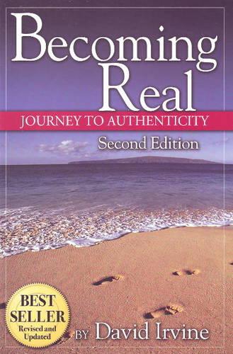 Becoming Real: Journey to Authenticy (Paperback)