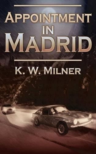 Appointment in Madrid (Paperback)