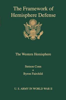 The framework of hemisphere defense (Paperback)
