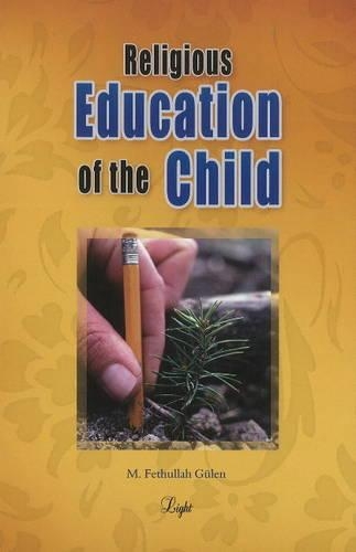 Religious Education of the Child (Paperback)