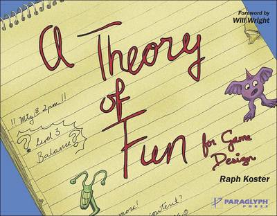 Theory of Fun for Game Design (Paperback)