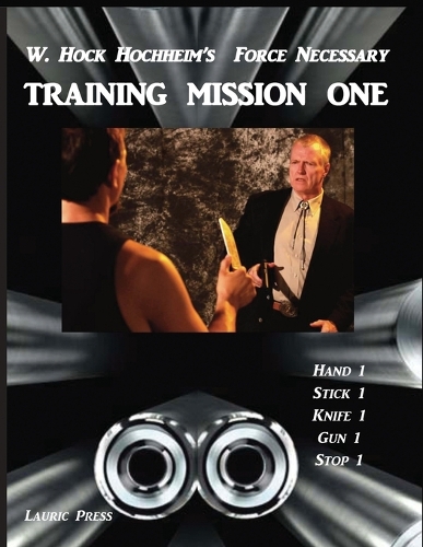 Training Mission One: Second Edition (Paperback)