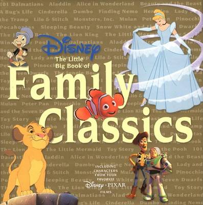 Disney the Little Big Book of Family Classics - Little Big Book (Hardback)