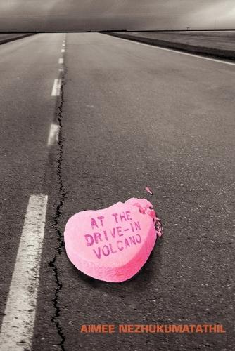 At the Drive-In Volcano (Paperback)