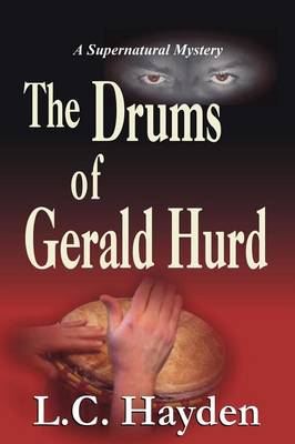 The Drums of Gerald Hurd (Paperback)