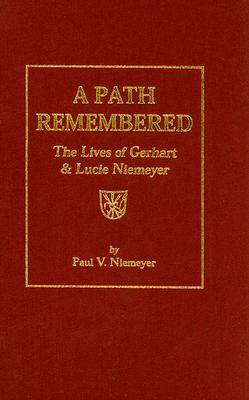 A Path Remembered (Hardback)