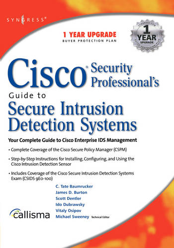 Cisco Security Professional's Guide to Secure Intrusion Detection Systems (Paperback)