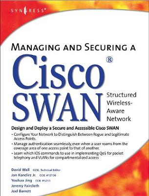 Managing and Securing a Cisco Structured Wireless-Aware Network (Hardback)