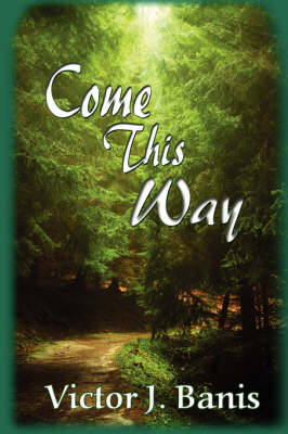 Come This Way (Paperback)