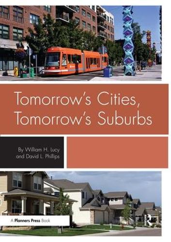 Tomorrow's Cities, Tomorrow's Suburbs (Paperback)