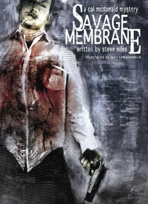 Savage Membrane: A Cal McDonald Mystery (Hardback)