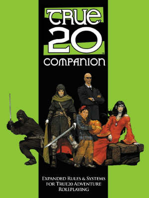 True20 Companion: A Sourcebook For True20 Adventure RPG