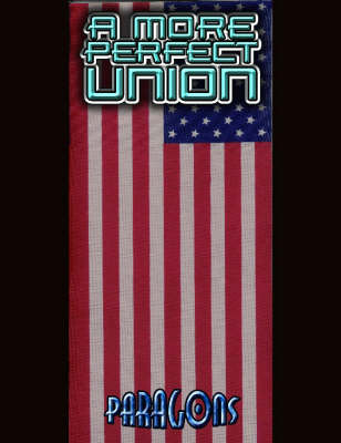 Mutants & Masterminds: A More Perfect Union Adventure
