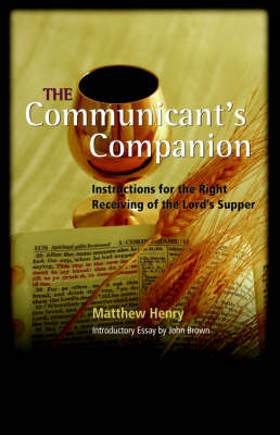 The Communicant's Companion (Paperback)