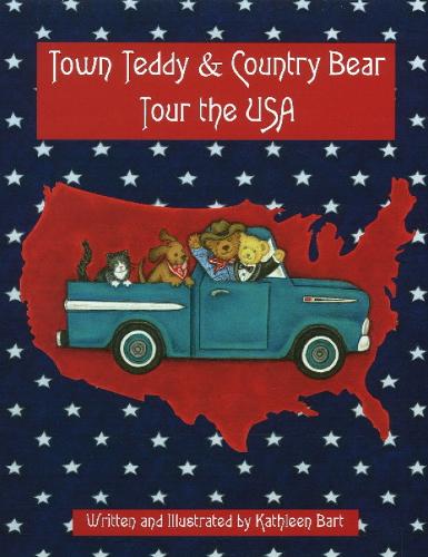 Town Teddy & Country Bear Tour the USA (Paperback)