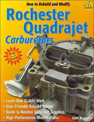 How to Build and Modify Rochester Quadrajet Carburetors (Paperback)