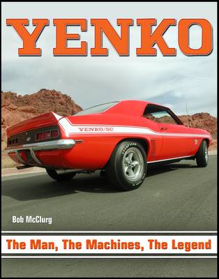 YENKO - the Man the Machine, the Legend (Paperback)