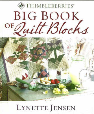 Thimbleberries Big Book of Quilt Blocks (Hardback)