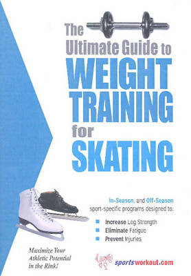 Weight Training for Skating (Paperback)