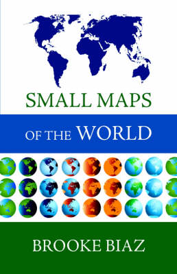 Small Maps of the World (Paperback)