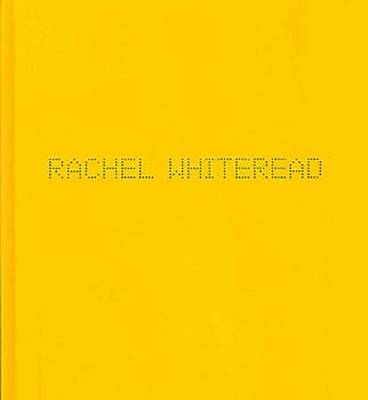 Rachel Whiteread (Hardback)