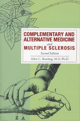 Complementary and Alternative Medicine and Multiple Sclerosis (Paperback)