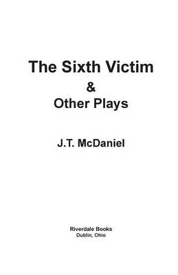 The Sixth Victim & Other Plays (Paperback)