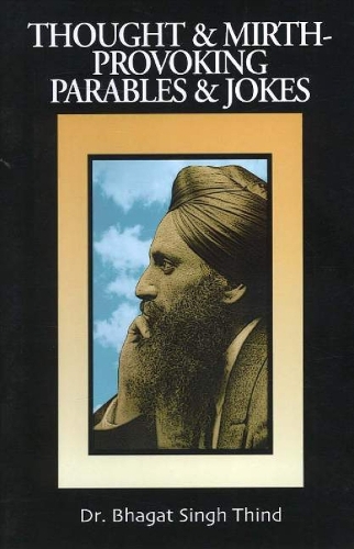 Thought & Mirth-Provoking Parables & Jokes (Paperback)