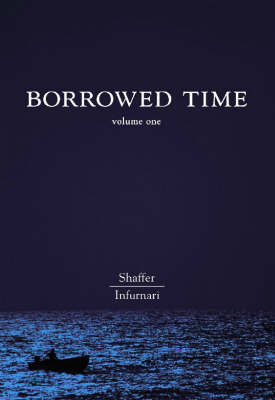 Borrowed Time Volume 1: Flight 19 (Paperback)