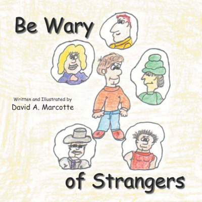 Be Wary of Strangers (Paperback)
