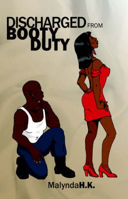 Discharged from Booty Duty (Paperback)