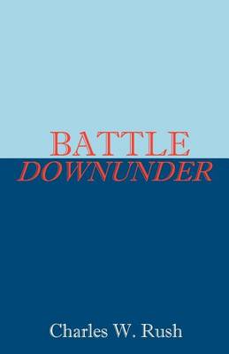 Battle Downunder (Paperback)