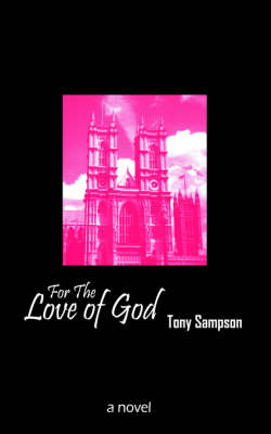 For the Love of God (Paperback)