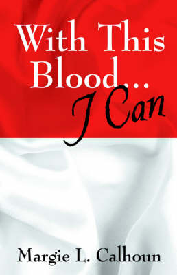 With This Blood...I Can (Paperback)