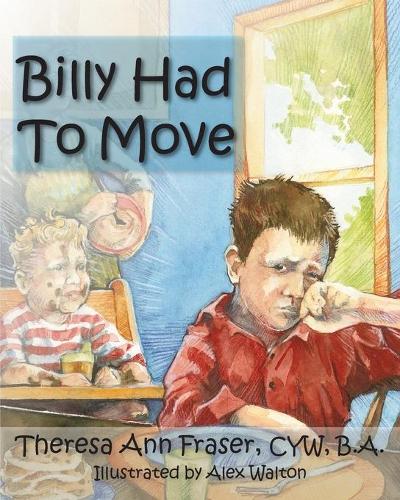 Billy Had to Move (Paperback)
