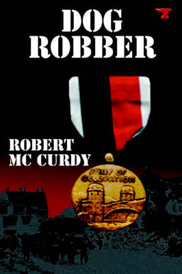 Dog Robber (Paperback)