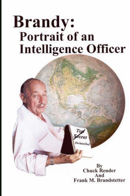 Brandy: Portrait of an Intelligence Officer (Hardback)