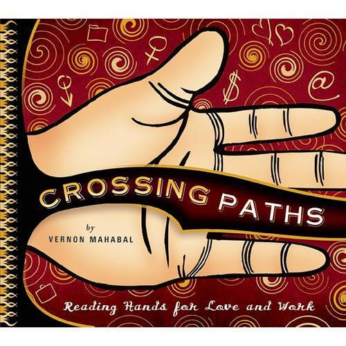 Crossing Paths: Reading Hands for Love and Work (Hardback)