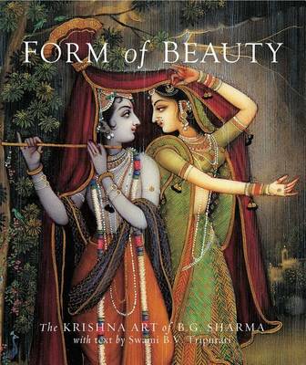 Forms of Beauty: The Krishna Art of B.G. Sharma (Hardback)