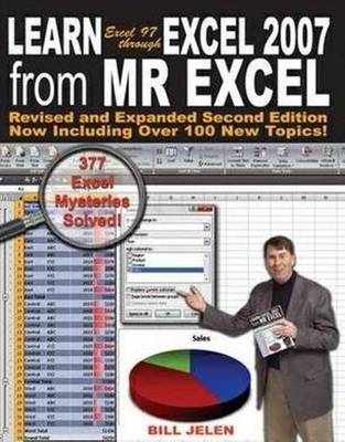 Learn Excel 97 Through Excel 2007 from Mr Excel: 377 Excel Mysteries Solved! (Paperback)